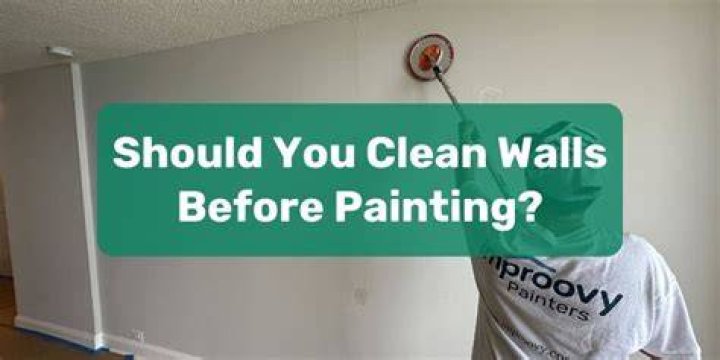 Should you wash walls before you paint them?